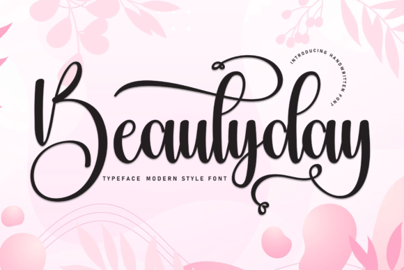 Beautyday: The Handwritten Typeface for Scroll-Stopping Campaigns