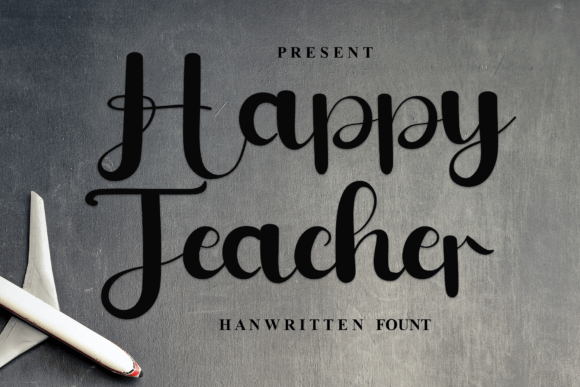 Happyteacher: A Modern Handwritten Typeface for Authentic Branding