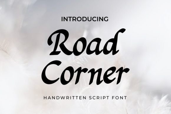 Road Corner: The Handwritten Typeface for Scroll-Stopping Brand Content
