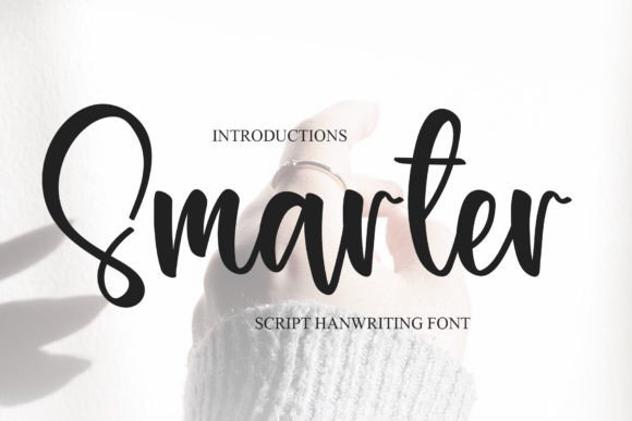 Smarter: The Perfect Script Font for Handmade Brands and Printables