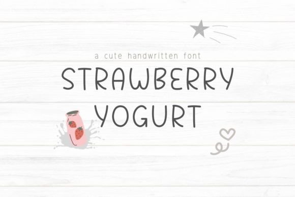 Strawberry Yogurt: The Perfect Handwritten Font for Your Craft Projects