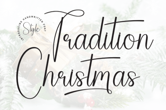 Tradition Christmas: A Sweet Handwritten Typeface for Festive Branding