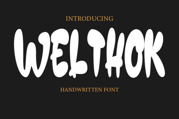Welthok: The Handwritten Typeface That Elevates Small Business Branding