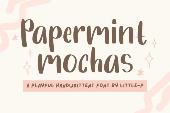 Why Papermint Mochas Is the Perfect Script Font for Modern Web Design